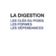 La Digestion, les clés du poids, les formes, les dépendances, par le Docteur Olivier Soulier